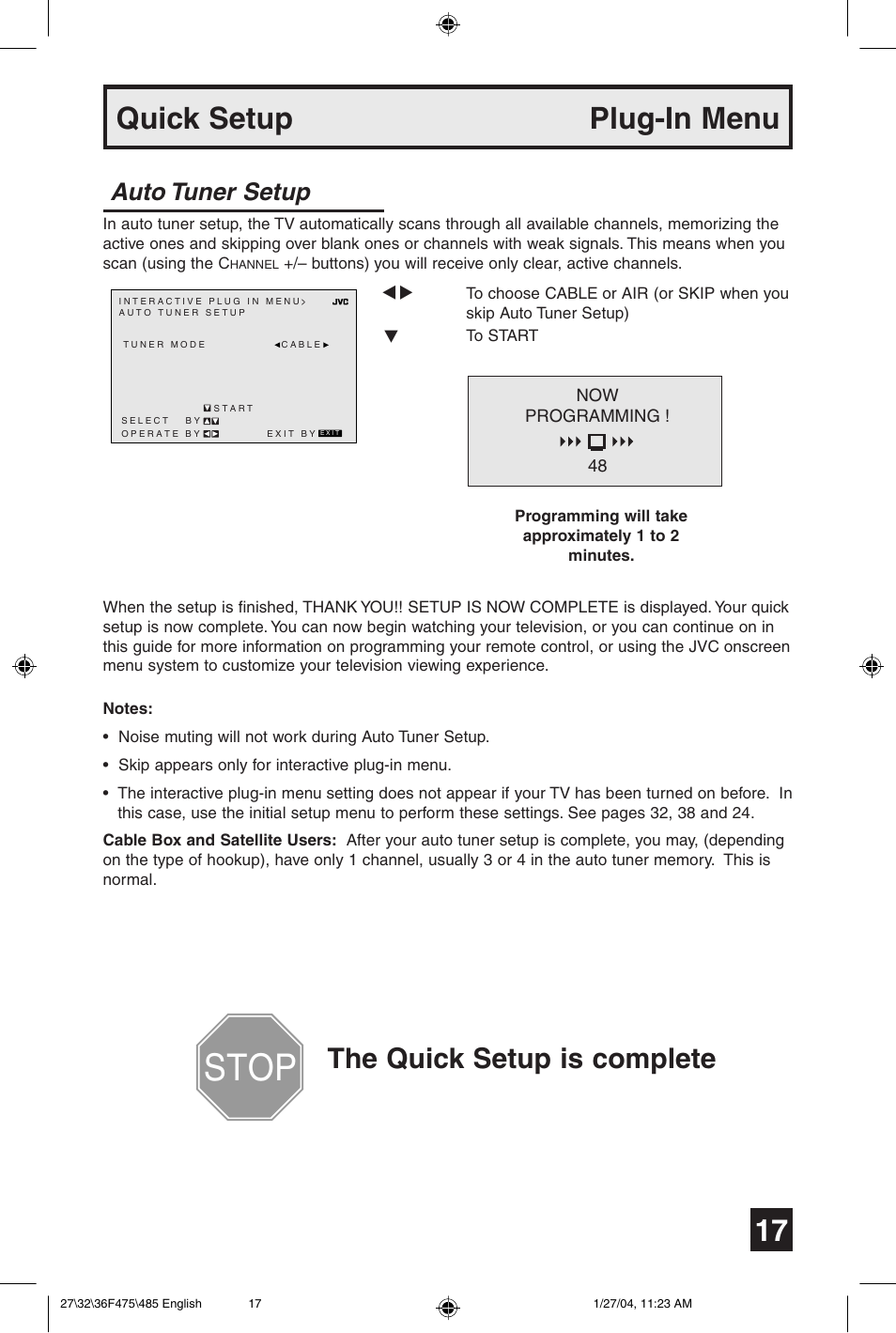Quick setup plug-in menu, The quick setup is complete, Auto tuner setup | JVC AV 27F475 User Manual | Page 17 / 56