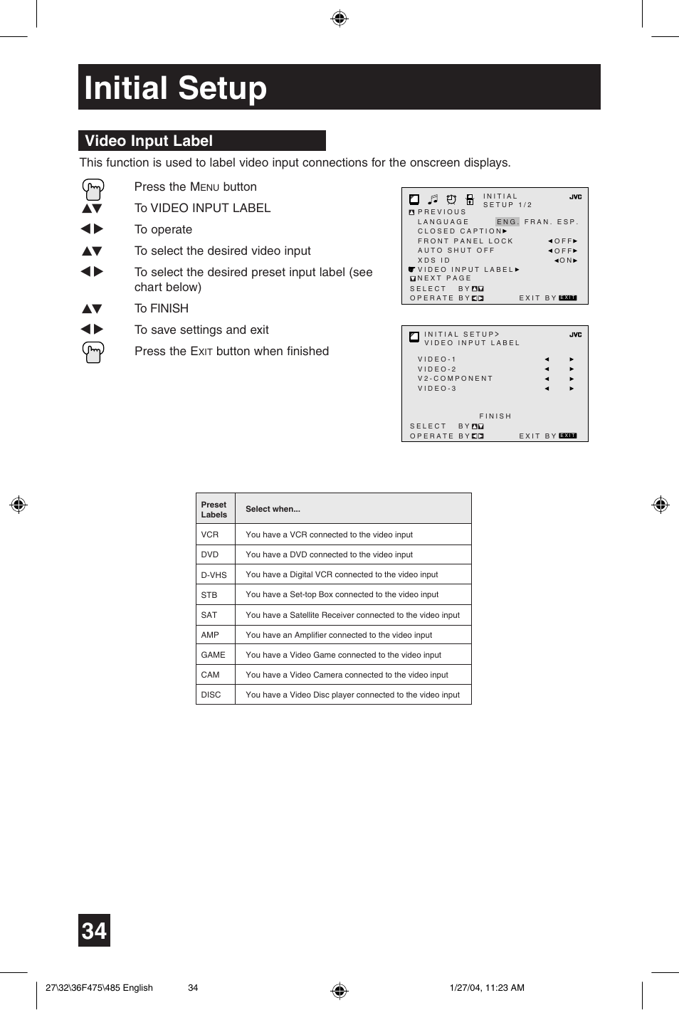 Initial setup, Video input label, Button π† to video input label | Button when finished | JVC AV 27F475 User Manual | Page 34 / 56