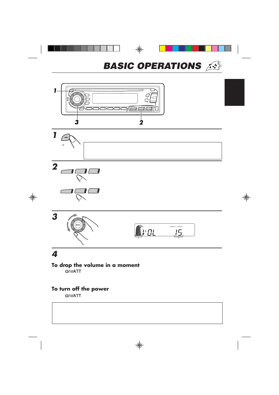 Basic operations, Turn on the power, Select the source | Adjust the volume, Adjust the sound as you want (see pages 22 – 25) | JVC KD-SX878R User Manual | Page 5 / 46