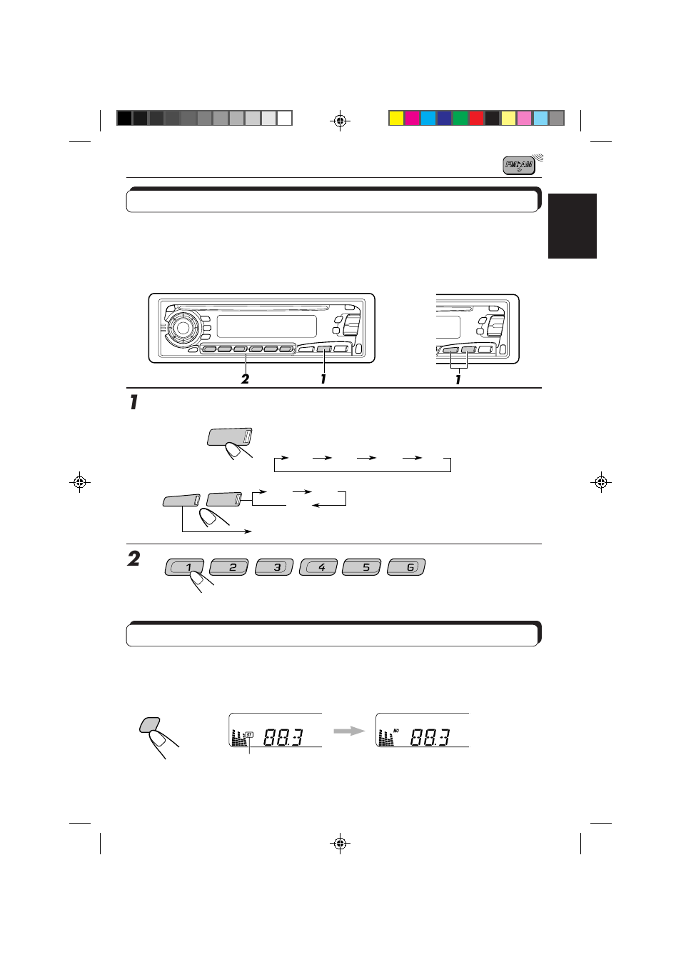 Tuning into a preset station, Selecting fm reception sound, Select the band (fm1, fm2, fm3 or am) you want | JVC KD-SX878R User Manual | Page 9 / 46