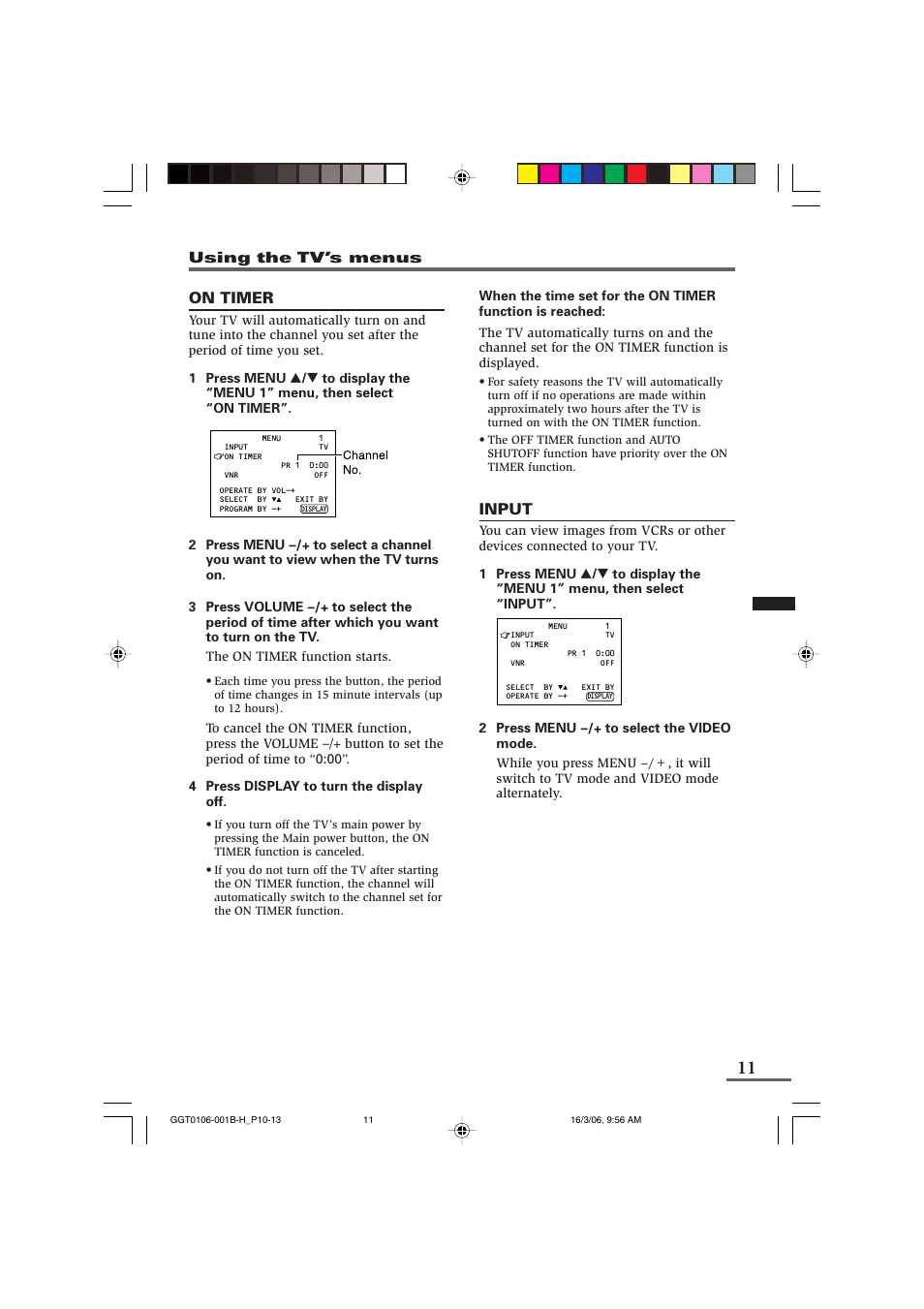 On timer, Input | JVC AV-14F16 User Manual | Page 11 / 60