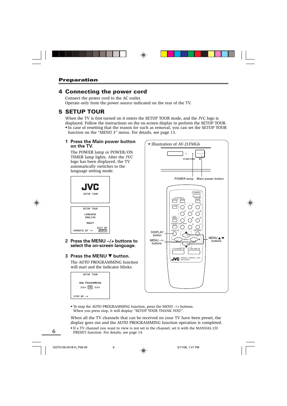 4 connecting the power cord, 5 setup tour, Preparation | 1 press the main power button on the tv, Illustration of av-21fmg6 | JVC AV-14F16 User Manual | Page 26 / 60