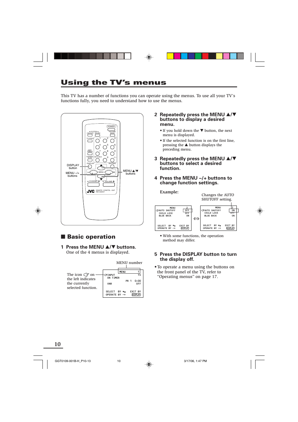 Using the tv’s menus, Basic operation, 5 press the display button to turn the display off | 1 press the menu t buttons | JVC AV-14F16 User Manual | Page 30 / 60