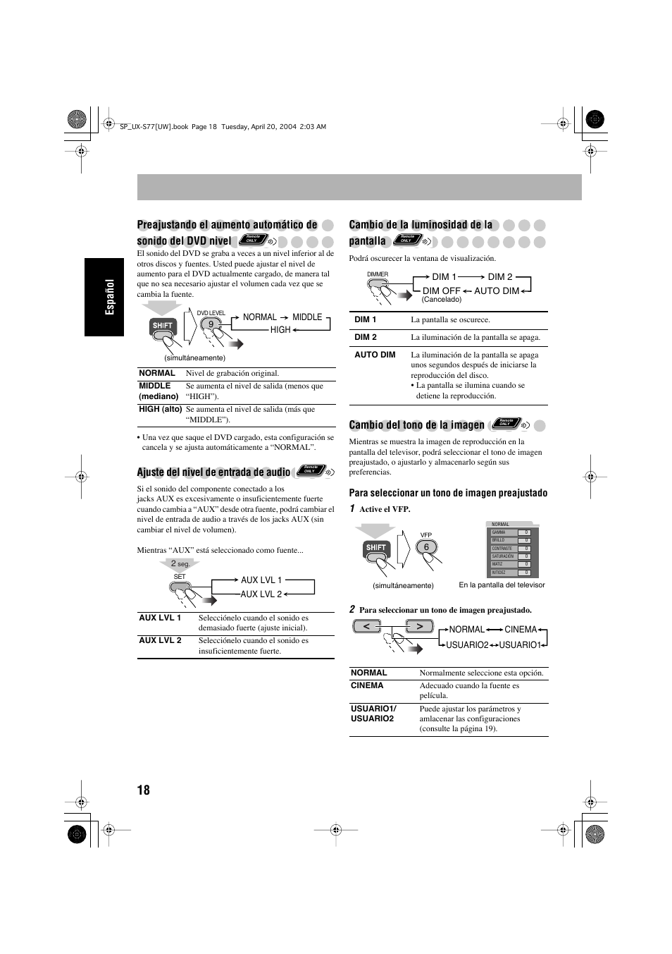 Ajuste del nivel de entrada de audio, Cambio de la luminosidad de la pantalla, Cambio del tono de la imagen | JVC UX-S77 User Manual | Page 72 / 155