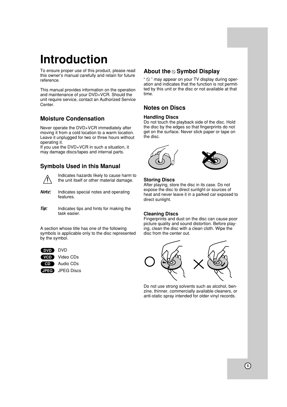 Introduction, Moisture condensation, Symbols used in this manual | About the symbol display | JVC HR-XVC19SUS User Manual | Page 5 / 42