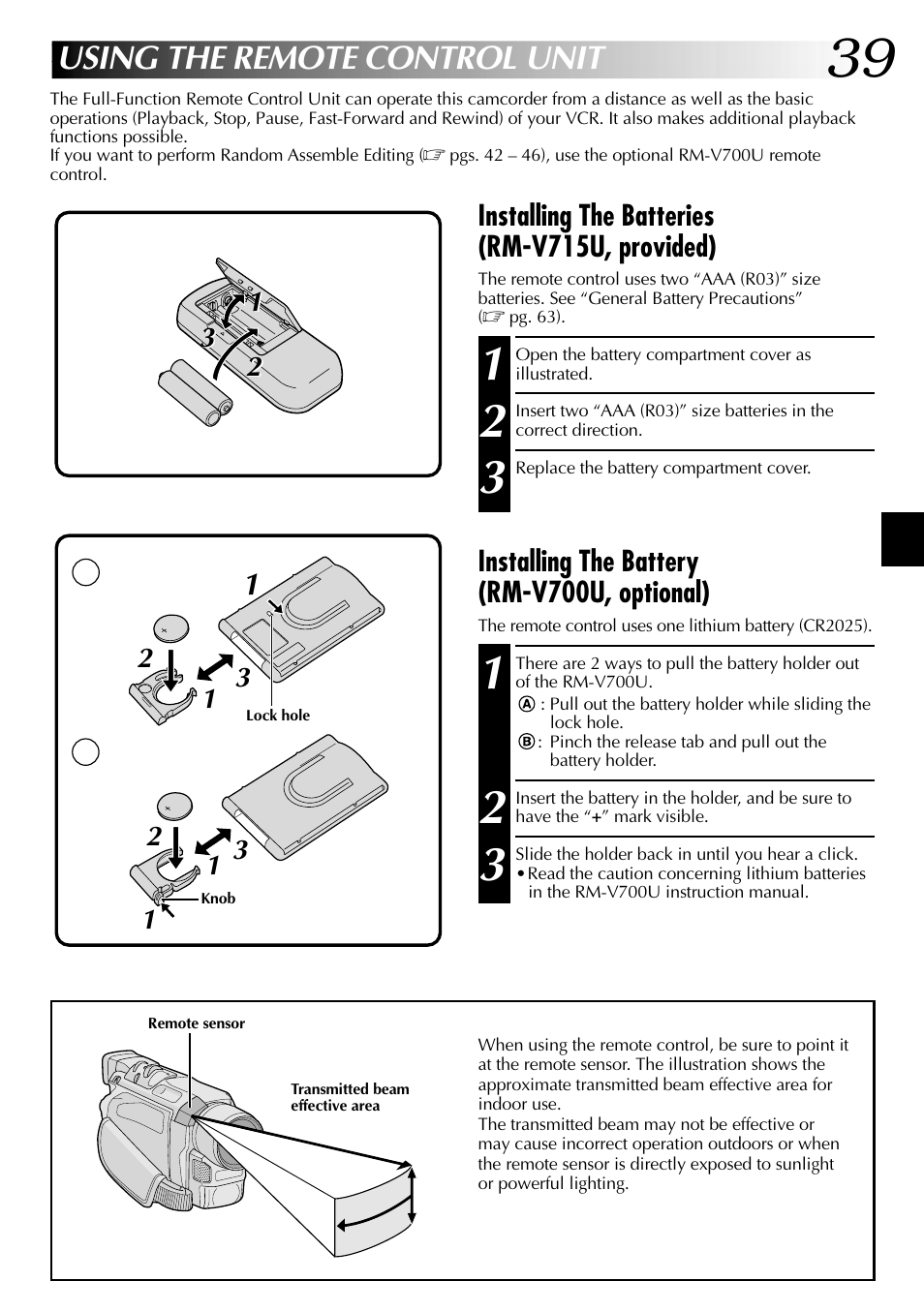 Using the remote control unit, Installing the battery (rm-v700u, optional), Installing the batteries (rm-v715u, provided) | JVC GR-DVL315 User Manual | Page 39 / 68