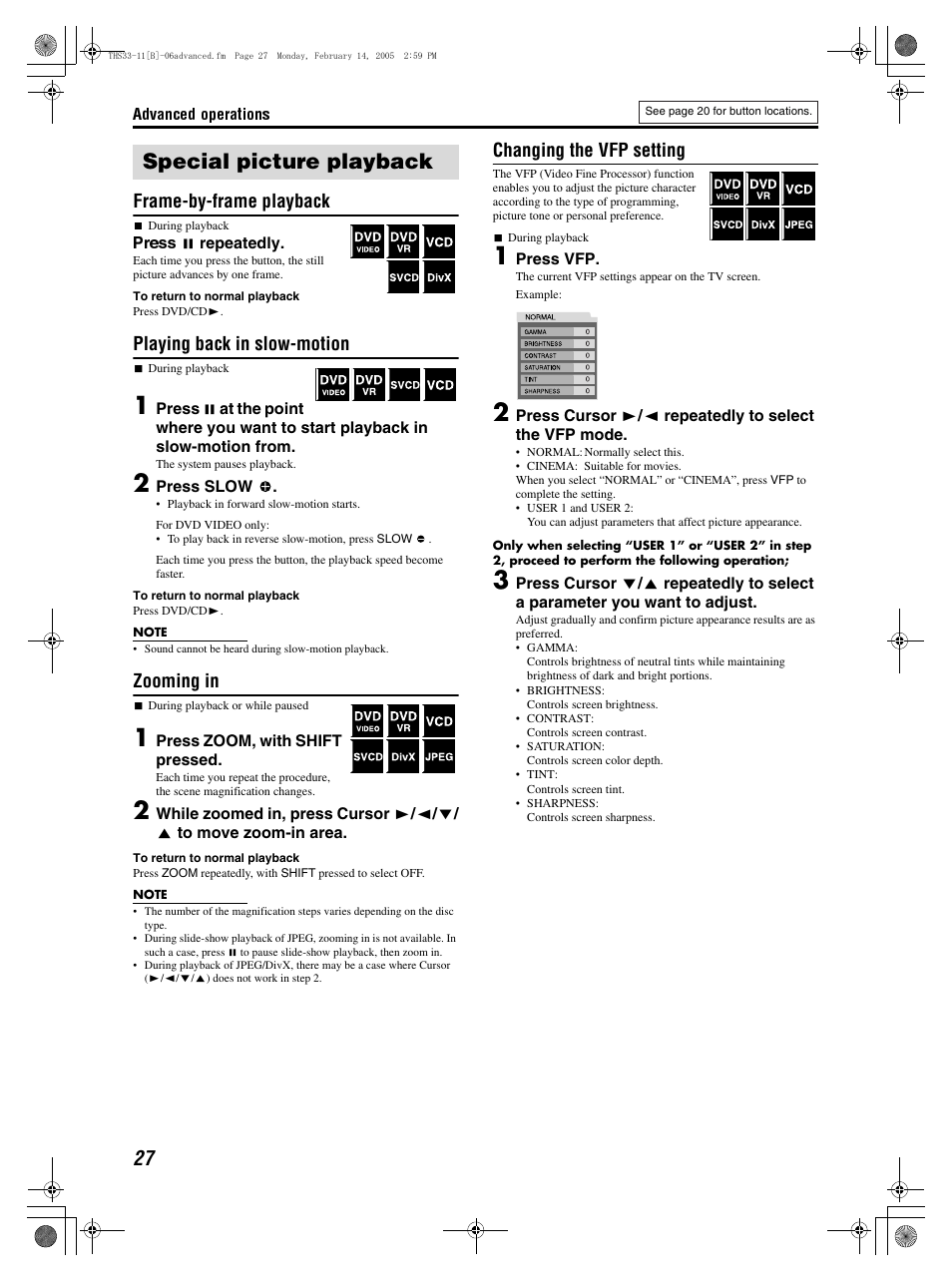 Special picture playback, Frame-by-frame playback, Playing back in slow-motion | Zooming in, Changing the vfp setting | JVC SP-THS11F User Manual | Page 30 / 43