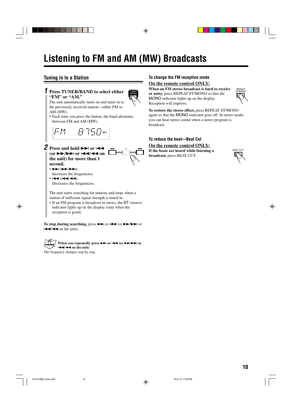 Listening to fm and am (mw) broadcasts, Tuning in to a station | JVC CA-UXH10 User Manual | Page 13 / 26