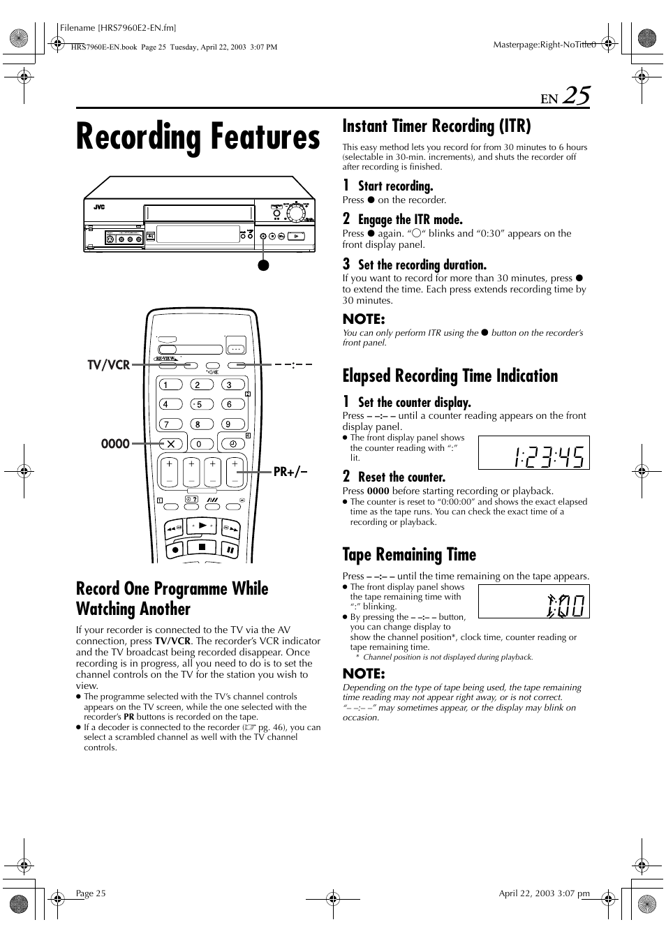 Recording features, Record one programme while watching another, Instant timer recording (itr) | Elapsed recording time indication, Tape remaining time | JVC HR-S7960E User Manual | Page 25 / 68