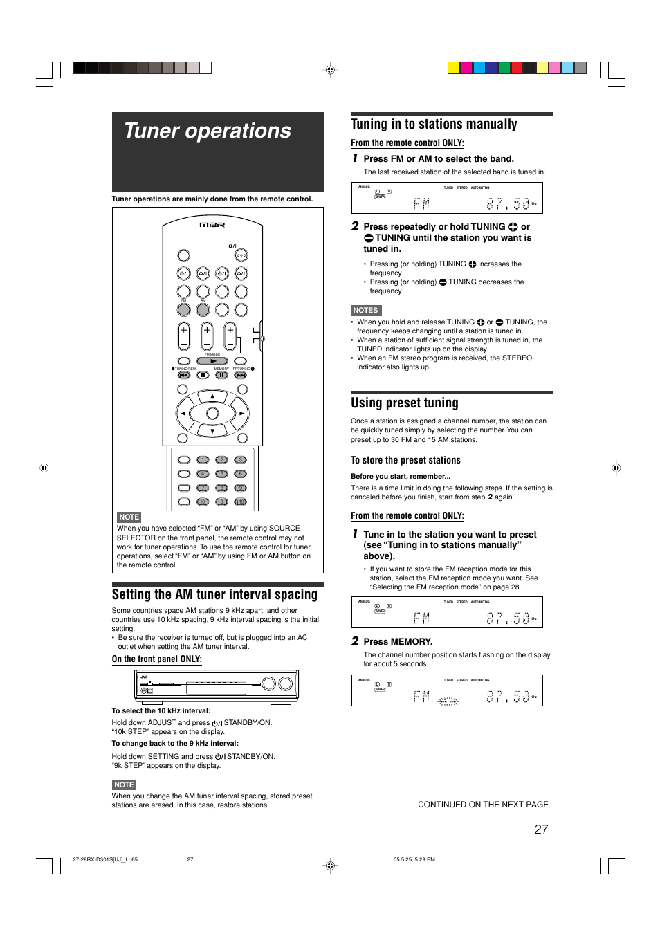 Tuner operations, Tuning in to stations manually, Using preset tuning | Setting the am tuner interval spacing, Press fm or am to select the band, On the front panel only | JVC LVT1321-010C User Manual | Page 29 / 45