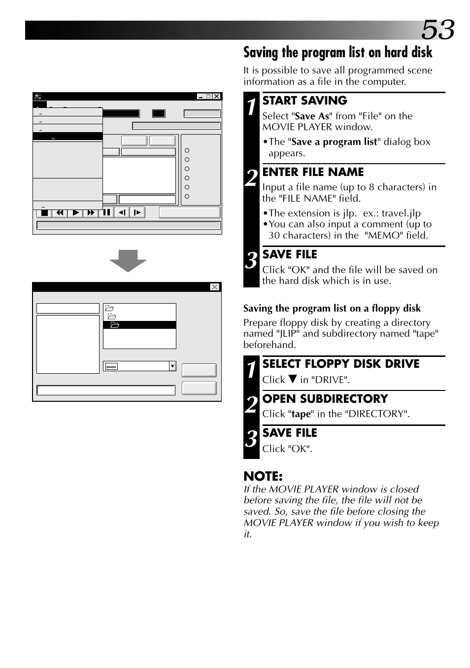 Saving the program list on hard disk, Start saving, Enter file name | Save file, Select floppy disk drive, Open subdirectory, Click, Click " tape " in the "directory, Click "ok | JVC 0397MKV*UN*SN User Manual | Page 53 / 68