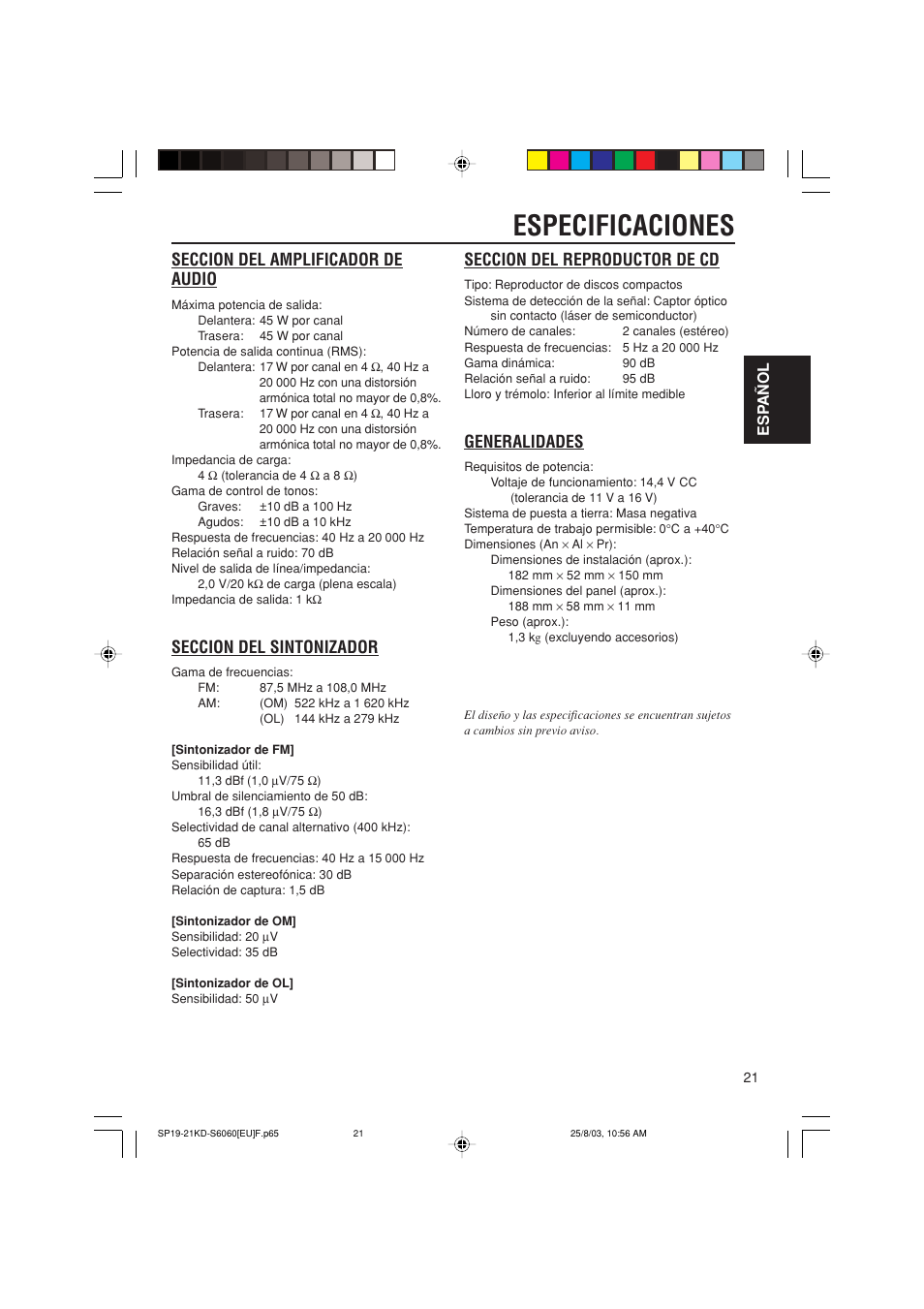 Especificaciones, Seccion del amplificador de audio, Seccion del sintonizador | Seccion del reproductor de cd, Generalidades, Esp añol | JVC KD-S6060 User Manual | Page 41 / 82