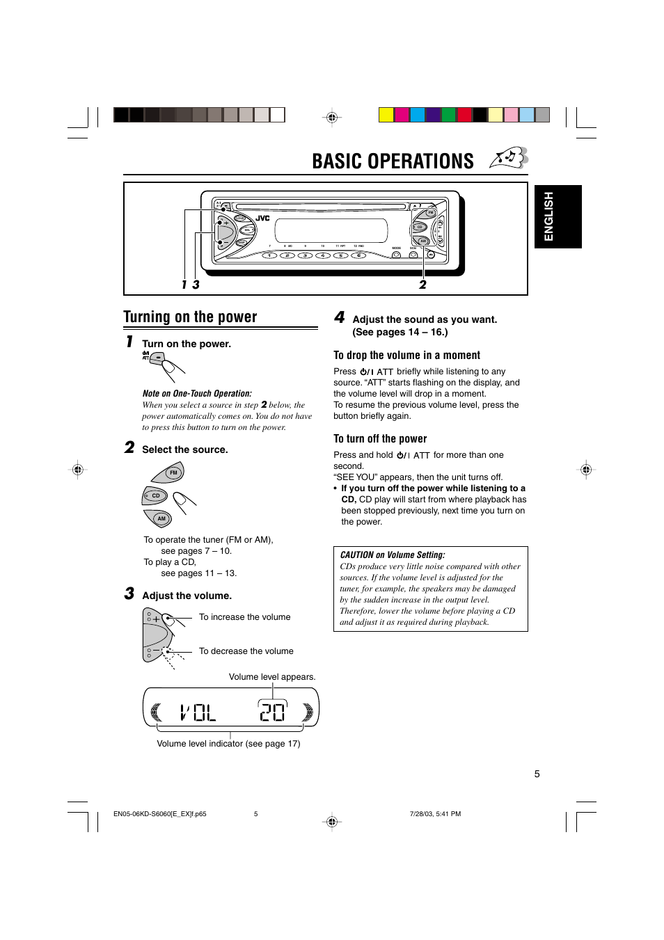 Basic operations, Turning on the power 1, English | JVC KD-S6060 User Manual | Page 5 / 82