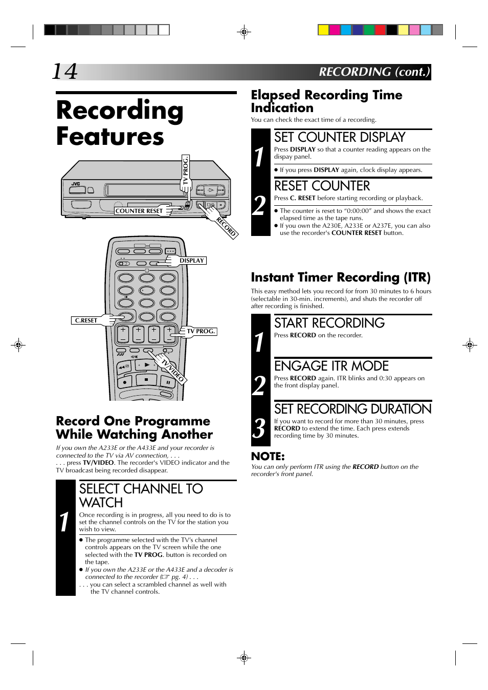 Recording features, Set counter display, Reset counter | Start recording, Engage itr mode, Set recording duration, Select channel to watch, Recording (cont.), Elapsed recording time indication, Instant timer recording (itr) | JVC HR-A237E User Manual | Page 14 / 33