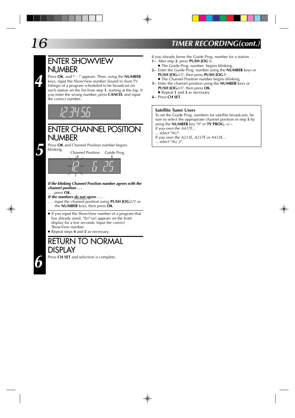 Enter showview number, Enter channel position number, Return to normal display | Timer recording(cont.) | JVC HR-A237E User Manual | Page 16 / 33