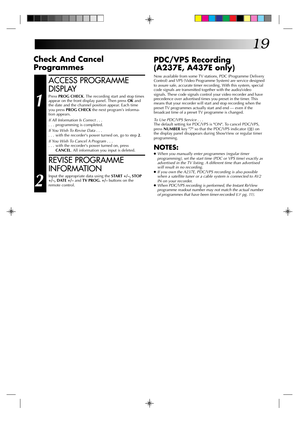 Access programme display, Revise programme information, Check and cancel programmes | JVC HR-A237E User Manual | Page 19 / 33