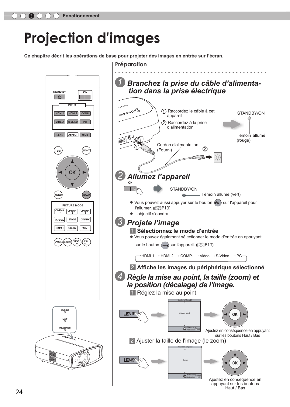 Fonctionnement, Projection d'images, Projection d'image | Ouvert), Pour changer d'entrée, Pour contrôler l'objectif, Allumez l’appareil, Projete l’image, 2affiche les images du périphérique sélectionné, 1réglez la mise au point | JVC DLA-RS35 User Manual | Page 86 / 185