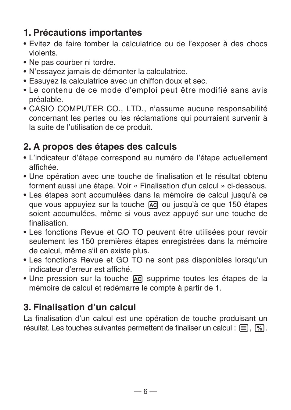 Précautions importantes, A propos des étapes des calculs, Finalisation d’un calcul | Casio DJ-120D User Manual | Page 9 / 75