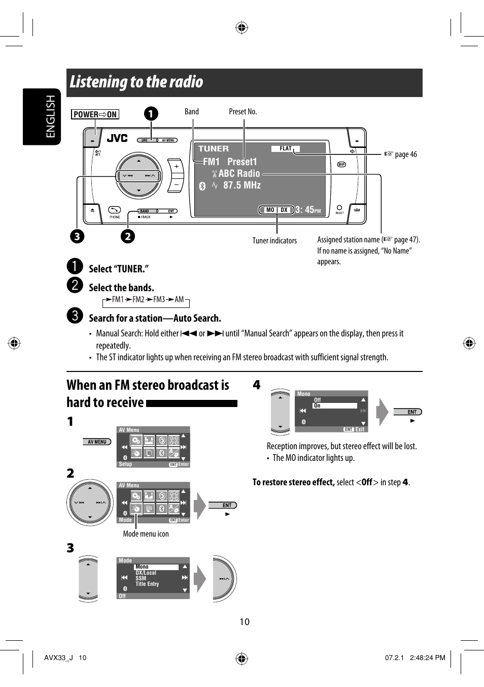 Listening to the radio, When an fm stereo broadcast is hard to receive, English | Select “tuner, Select the bands, Search for a station—auto search | JVC KD-AVX33 User Manual | Page 10 / 382