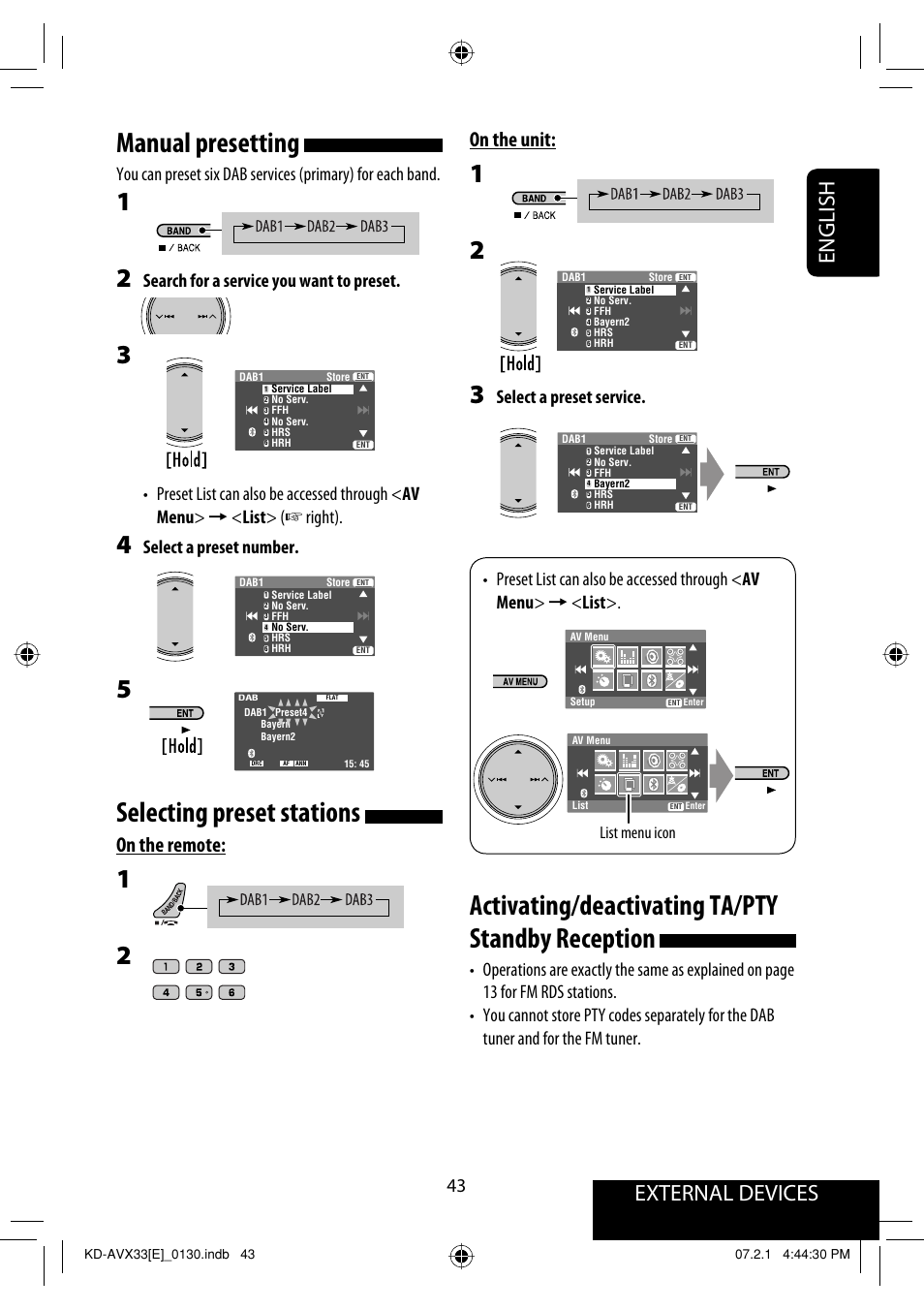 Manual presetting, Selecting preset stations, Activating/deactivating ta/pty standby reception | External devices english, On the remote, On the unit, Search for a service you want to preset, Select a preset number, List menu icon | JVC KD-AVX33 User Manual | Page 123 / 382