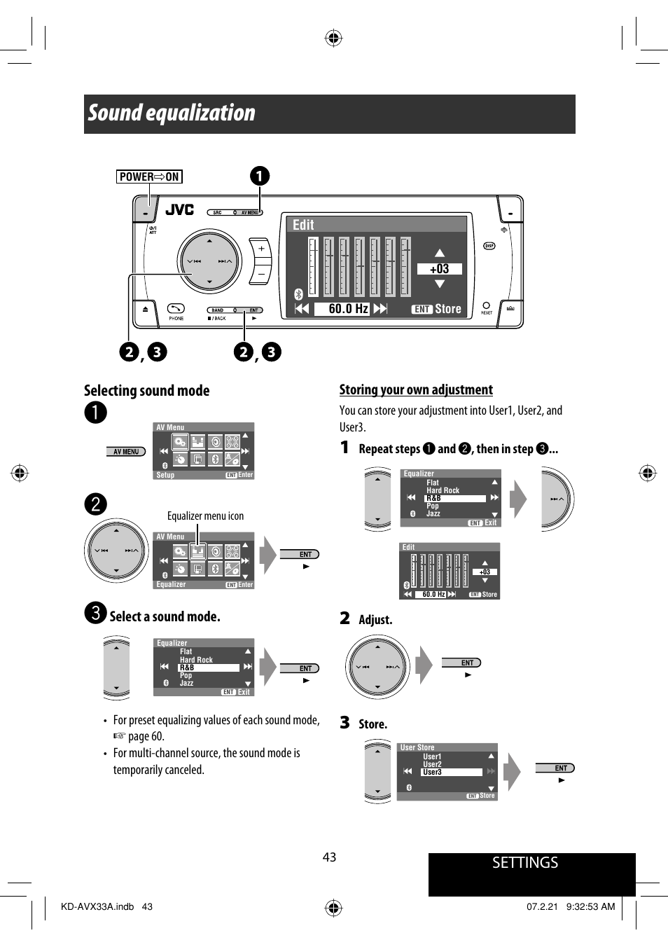 Sound equalization, Settings, Selecting sound mode | Select a sound mode, Storing your own adjustment | JVC KD-AVX33 User Manual | Page 353 / 382