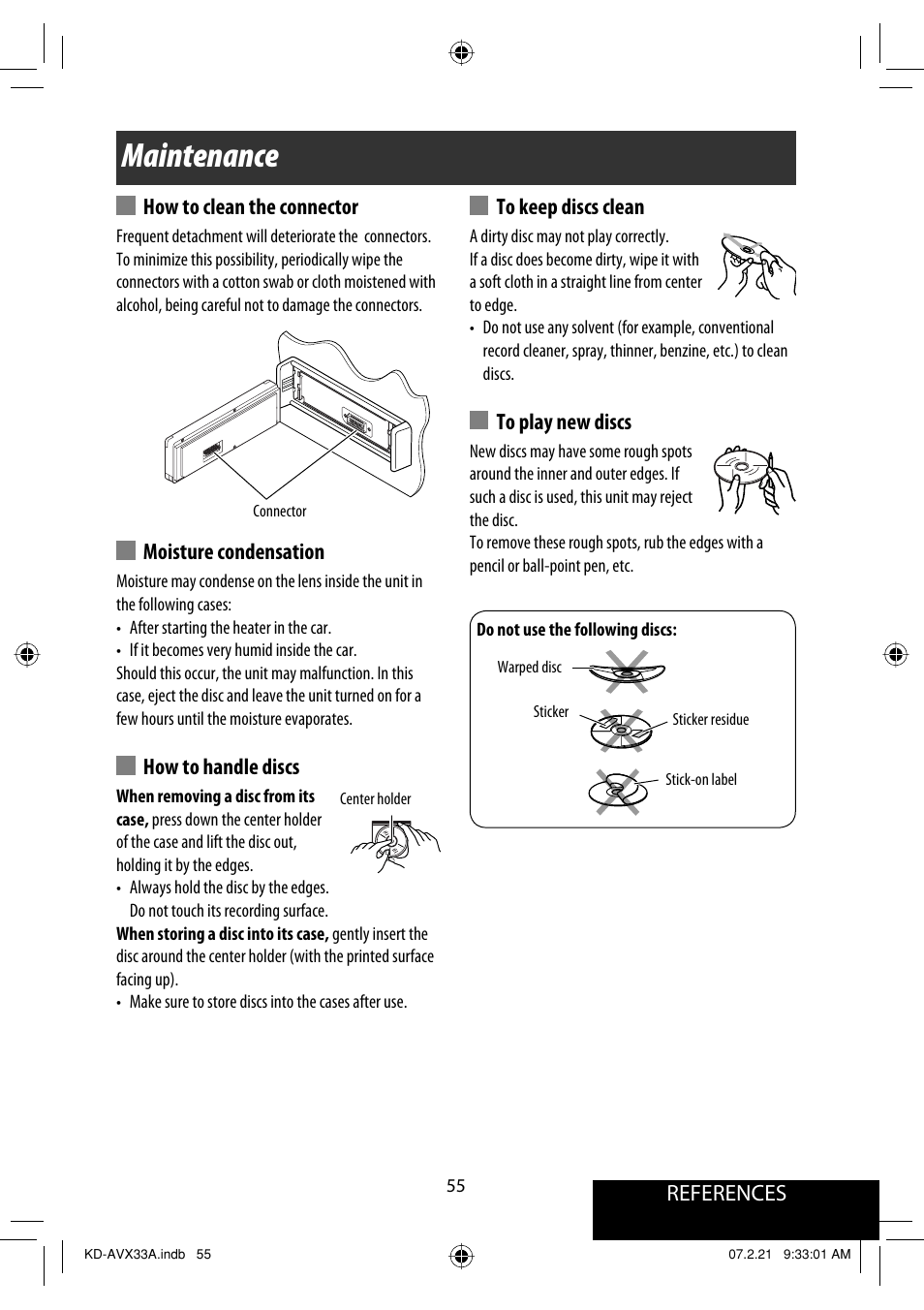 Maintenance, References, How to clean the connector | Moisture condensation, How to handle discs | JVC KD-AVX33 User Manual | Page 365 / 382