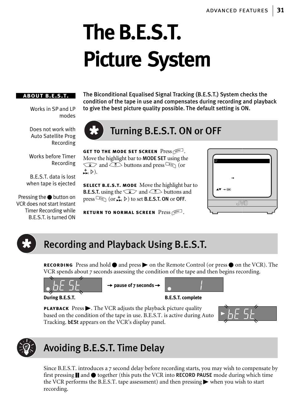 The b.e.s.t. picture system, Turning b.e.s.t. on or off, Recording and playback using b.e.s.t | Avoiding b.e.s.t. time delay, Advanced features 31 about b.e.s.t | JVC HR-J580EK User Manual | Page 31 / 56