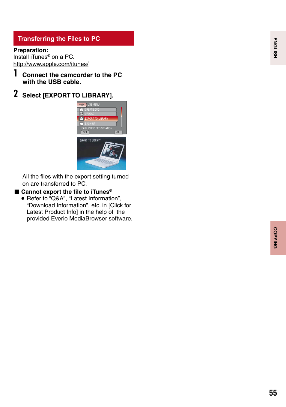 Transferring the files to pc, Transfering the files to pc, Connect the camcorder to the pc with the usb cable | Select [export to library | JVC 1208YDR-YG-MD User Manual | Page 55 / 74