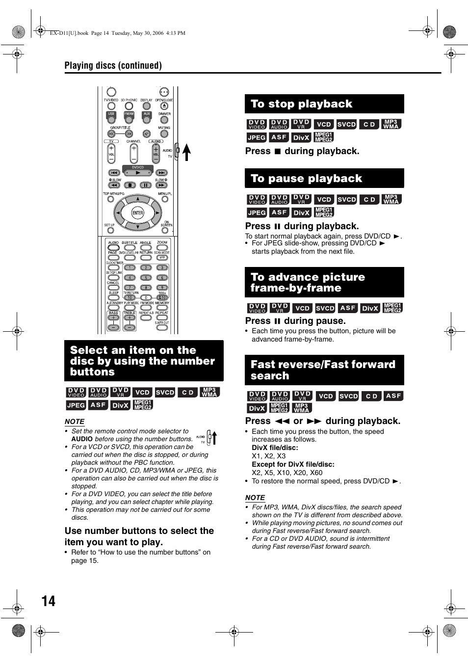 To stop playback, To pause playback, To advance picture frame-by-frame | Fast reverse/fast forward search | JVC EX-D11 User Manual | Page 60 / 86