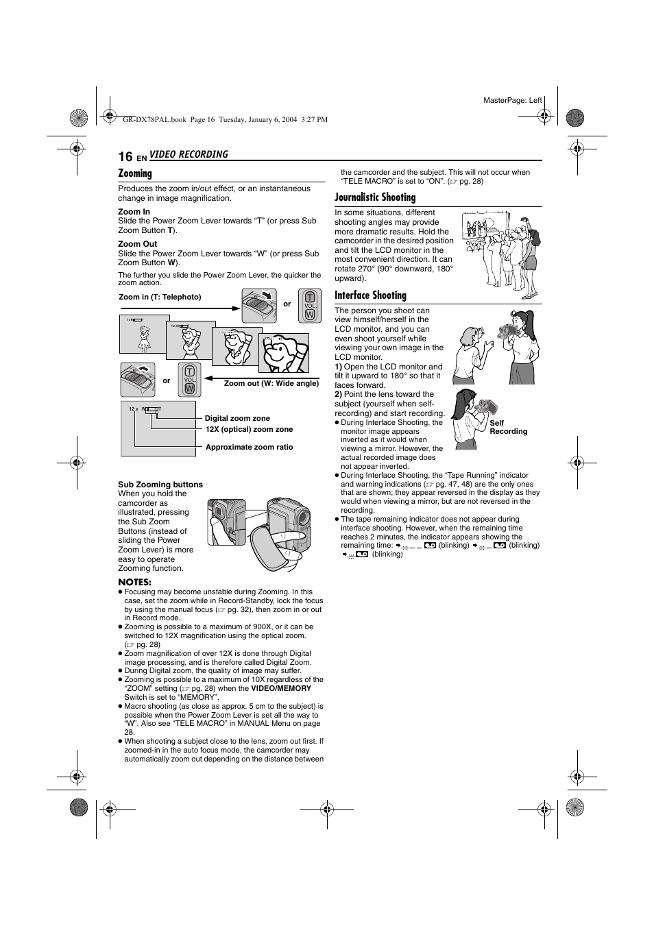 Zooming, Journalistic shooting, Interface shooting | Zooming journalistic shooting interface shooting, Pg. 16), Video recording | JVC Digital Video Camera GR-DX78 User Manual | Page 16 / 52