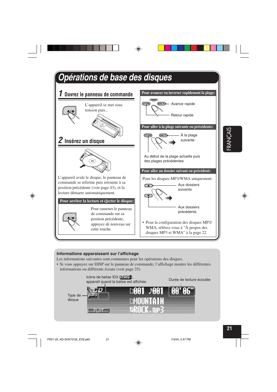 Opérations de base des disques, Français, Ouvrez le panneau de commande | Insérez un disque | JVC CD Receiver KD-SHX701 User Manual | Page 149 / 259