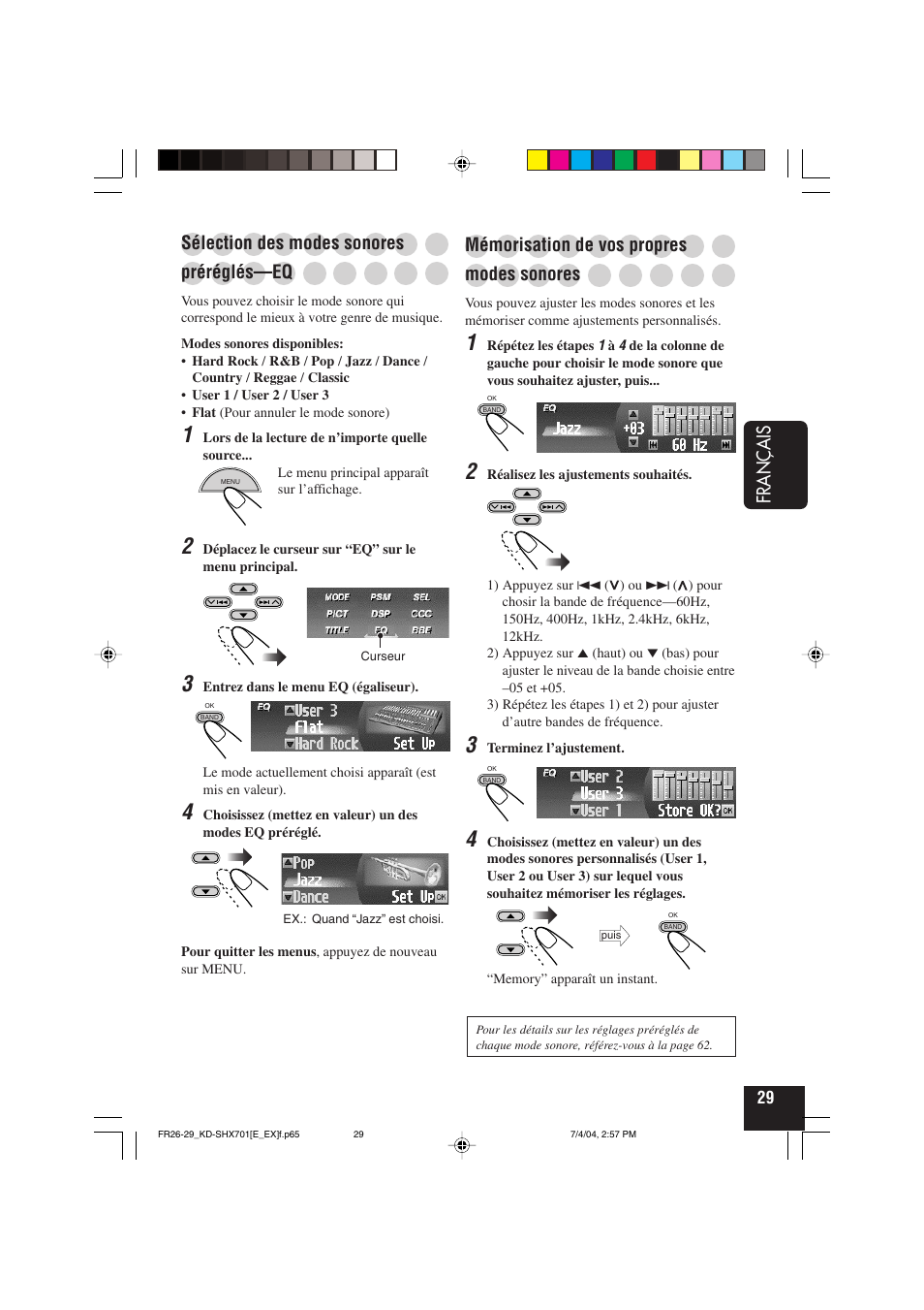 Français, Sélection des modes sonores, Préréglés—eq | Mémorisation de vos propres, Modes sonores | JVC CD Receiver KD-SHX701 User Manual | Page 157 / 259