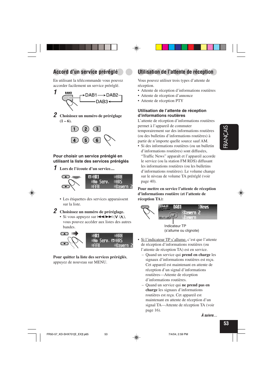 Français, Utilisation de l’attente de réception, Accord d’un service préréglé | JVC CD Receiver KD-SHX701 User Manual | Page 181 / 259