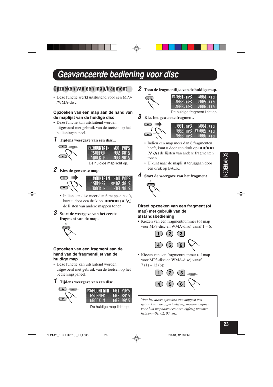 Geavanceerde bediening voor disc, Nederlands, Opzoeken van een map/fragment | JVC CD Receiver KD-SHX701 User Manual | Page 215 / 259