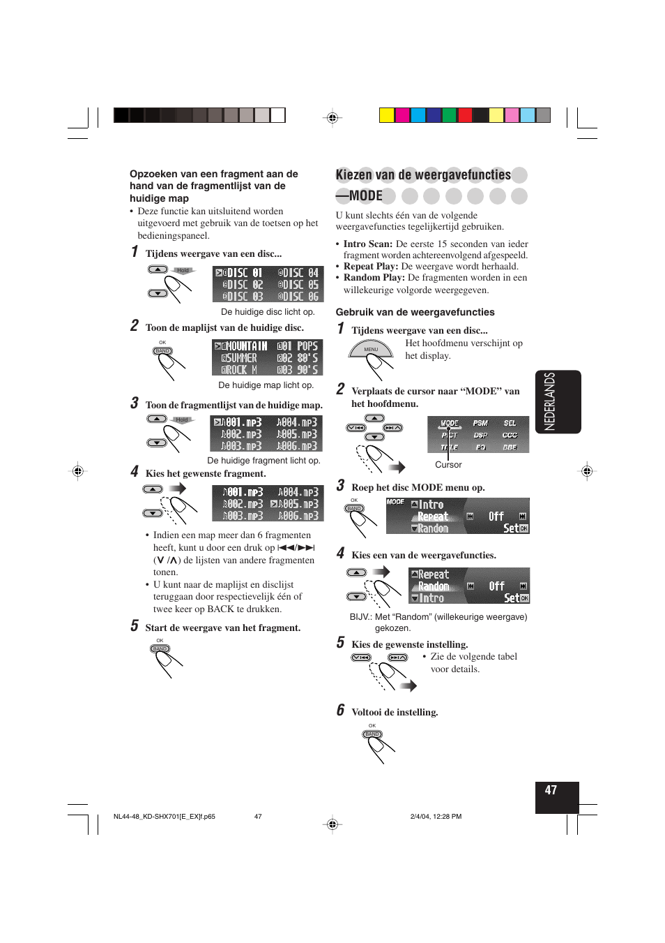 Nederlands, Kiezen van de weergavefuncties, Mode | JVC CD Receiver KD-SHX701 User Manual | Page 239 / 259
