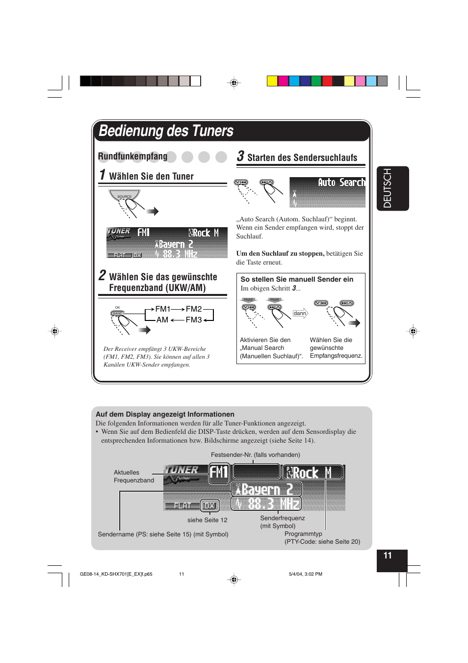 Bedienung des tuners, Deutsch, Rundfunkempfang | Wählen sie den tuner, Wählen sie das gewünschte frequenzband (ukw/am), Starten des sendersuchlaufs | JVC CD Receiver KD-SHX701 User Manual | Page 75 / 259