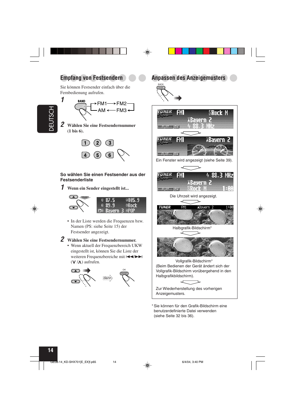 Deutsch, Empfang von festsendern, Anpassen des anzeigemusters | JVC CD Receiver KD-SHX701 User Manual | Page 78 / 259