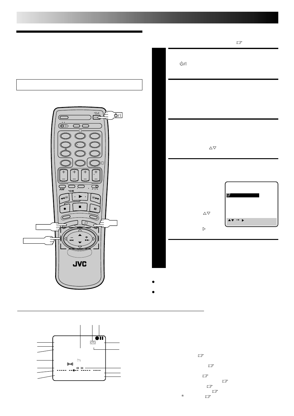 On-screen displays, Turn on the recorder, Access main menu screen | Access mode set screen, Enable/disable on-screen display, Return to normal, Recording (cont.) | JVC HI-FI HR-J748EH User Manual | Page 22 / 52