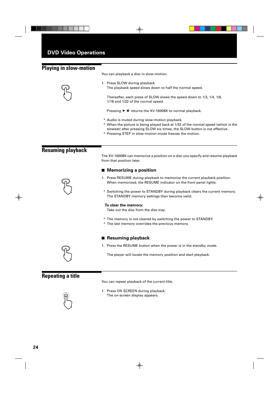 Playing in slow-motion, Resuming playback, Repeating a title | Dvd video operations | JVC XV-1000BK User Manual | Page 26 / 60