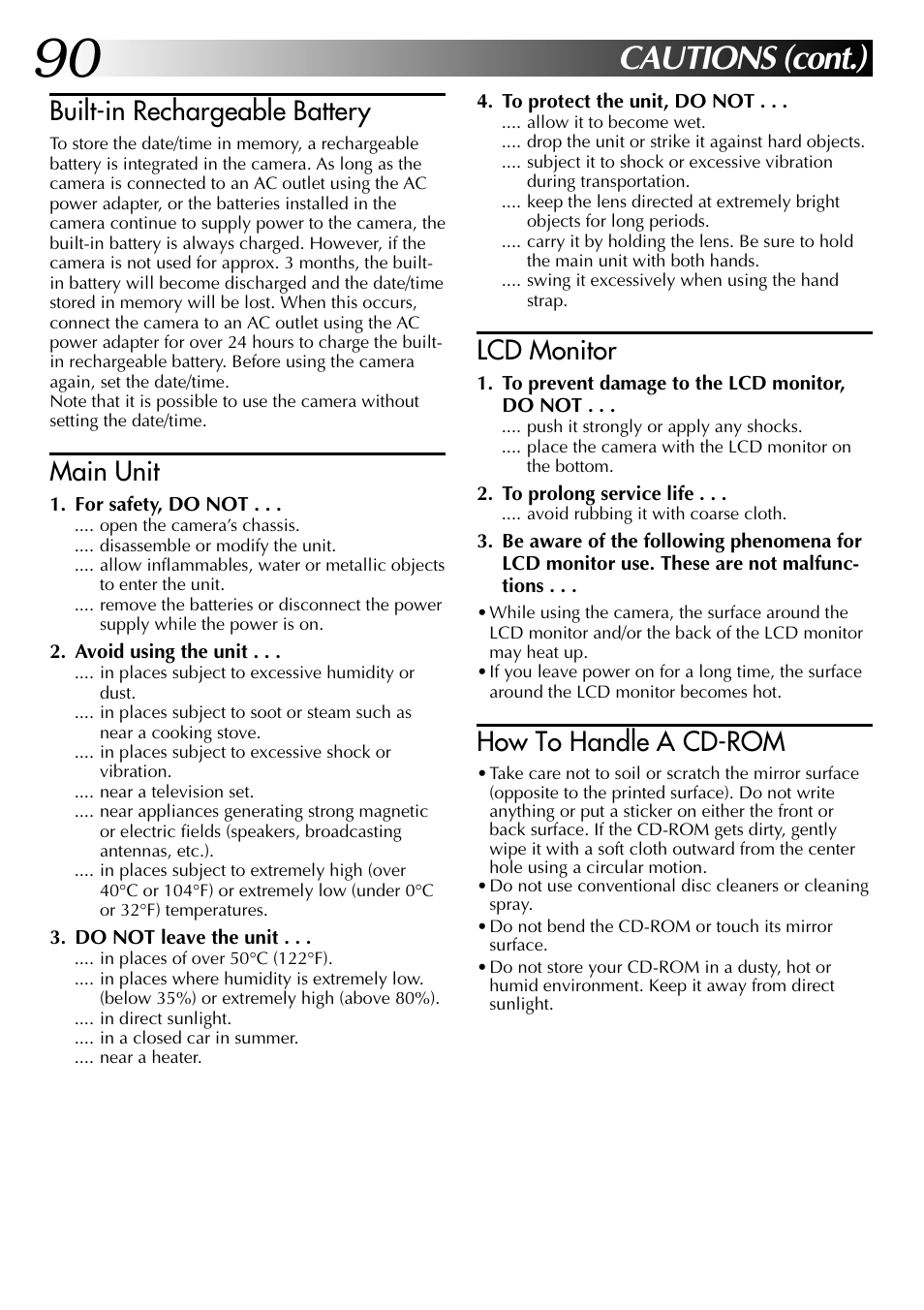 Cautions (cont.), Built-in rechargeable battery, Main unit | Lcd monitor, How to handle a cd-rom | JVC GC-QX3 User Manual | Page 90 / 96