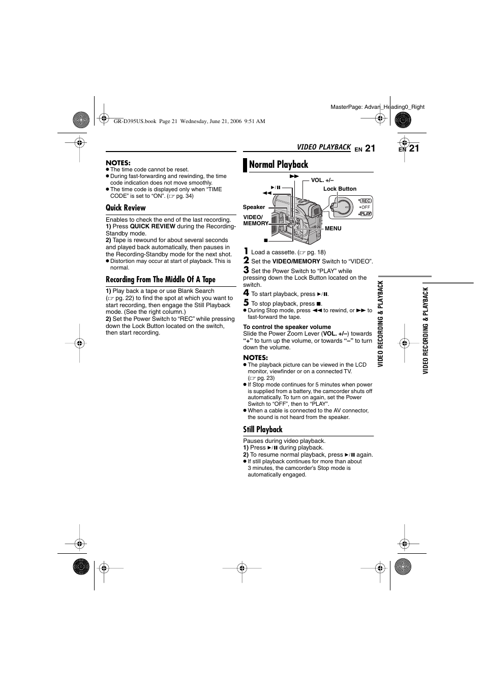 Quick review, Recording from the middle of a tape, Normal playback | Still playback, Video playback, 21 recording from the middle of a tape, Pg. 21), Er (੬ pg. 21), El indicator, M recording from the middle of a tape | JVC GR-D395U User Manual | Page 21 / 112