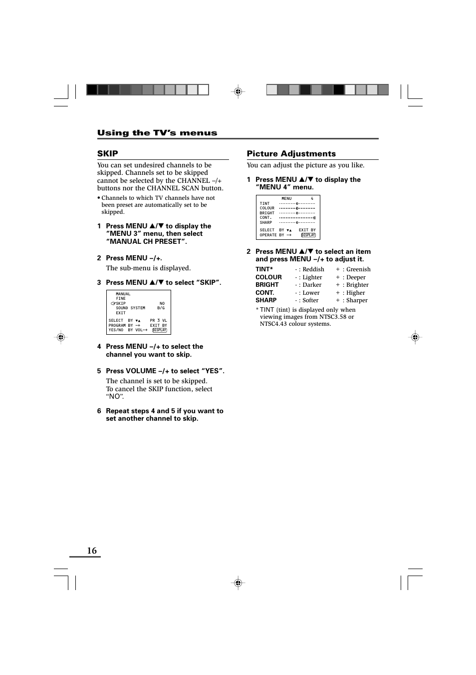 Skip, Picture adjustments | JVC AV-14F43 User Manual | Page 16 / 20