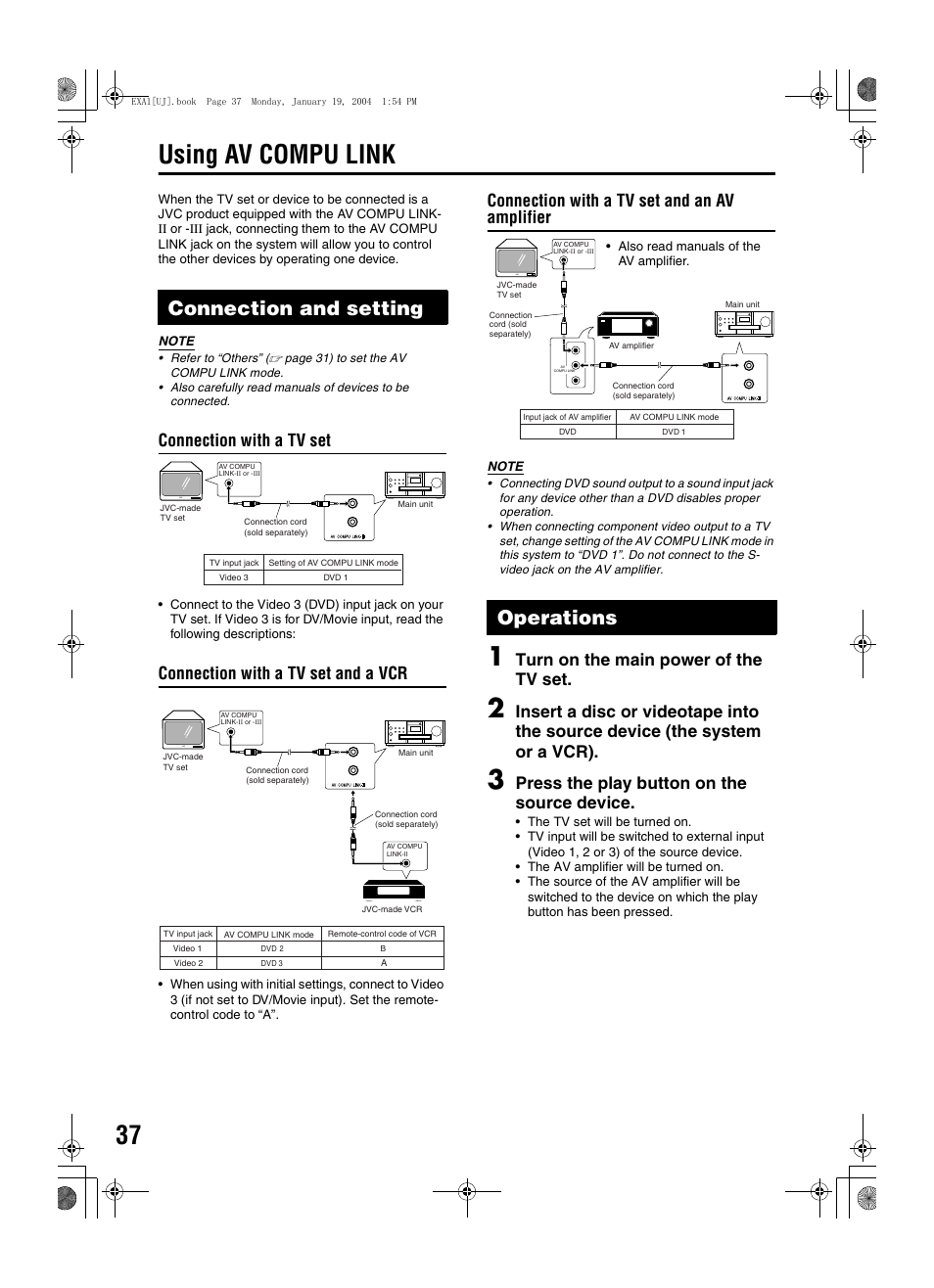 Using av compu link, Connection and setting, Operations | Reference, Connection with a tv set, Connection with a tv set and a vcr, Connection with a tv set and an av amplifier, Turn on the main power of the tv set, Press the play button on the source device | JVC CA-EXA1 User Manual | Page 40 / 44