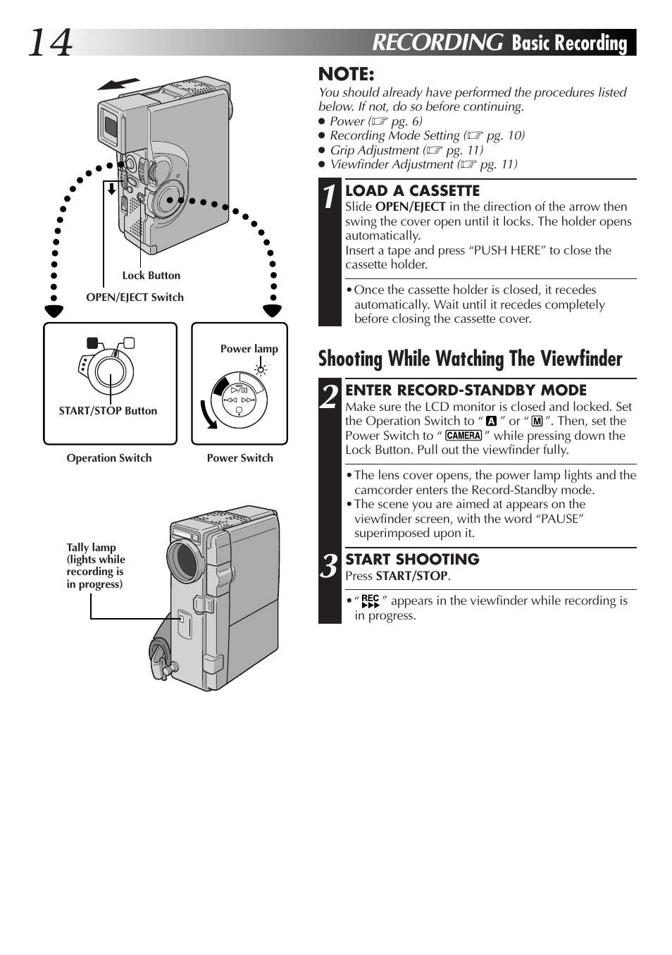 Recording, Basic recording, Shooting while watching the viewfinder | JVC GR-DVX4 User Manual | Page 14 / 80