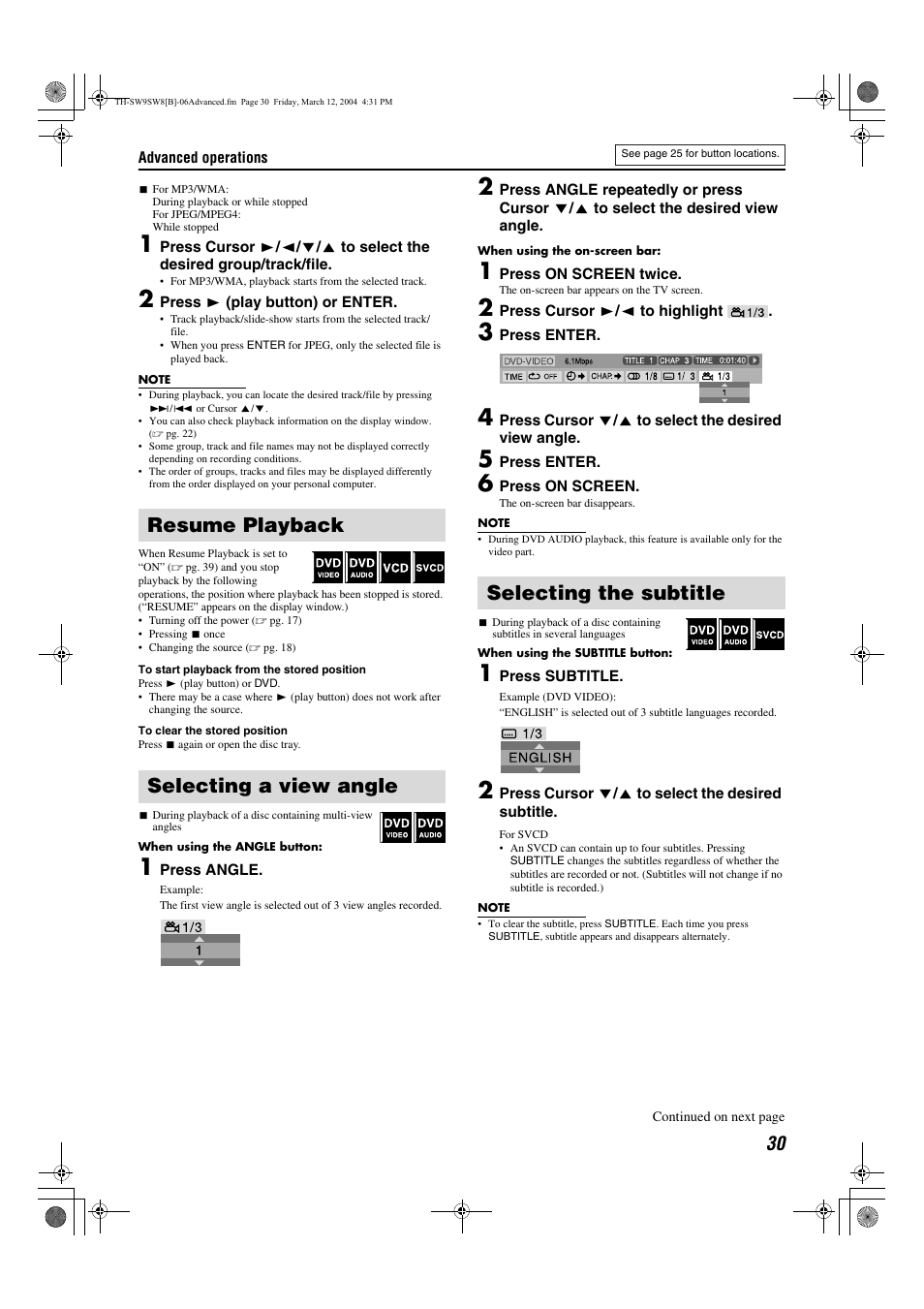 Resume playback, Selecting a view angle, Selecting the subtitle | Pg. 30, Btitle language, A pg. 30), Angle | JVC TH-SW9 User Manual | Page 35 / 52