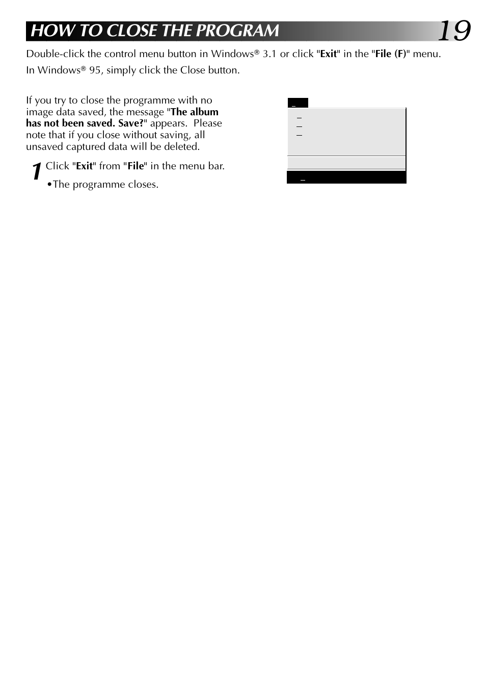 How to close the program | JVC 0397MKV*UN*VP User Manual | Page 19 / 68