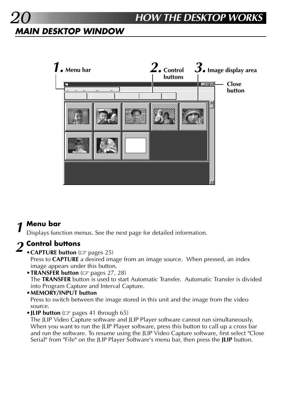 How the desktop works, Main desktop window | JVC 0397MKV*UN*VP User Manual | Page 20 / 68