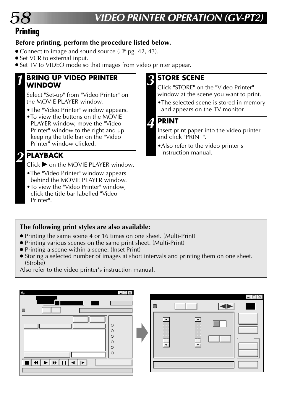 Video printer operation (gv-pt2), Printing, Bring up video printer window | Playback, Store scene, Print, The following print styles are also available, Connect to image and sound source, Click | JVC 0397MKV*UN*VP User Manual | Page 58 / 68