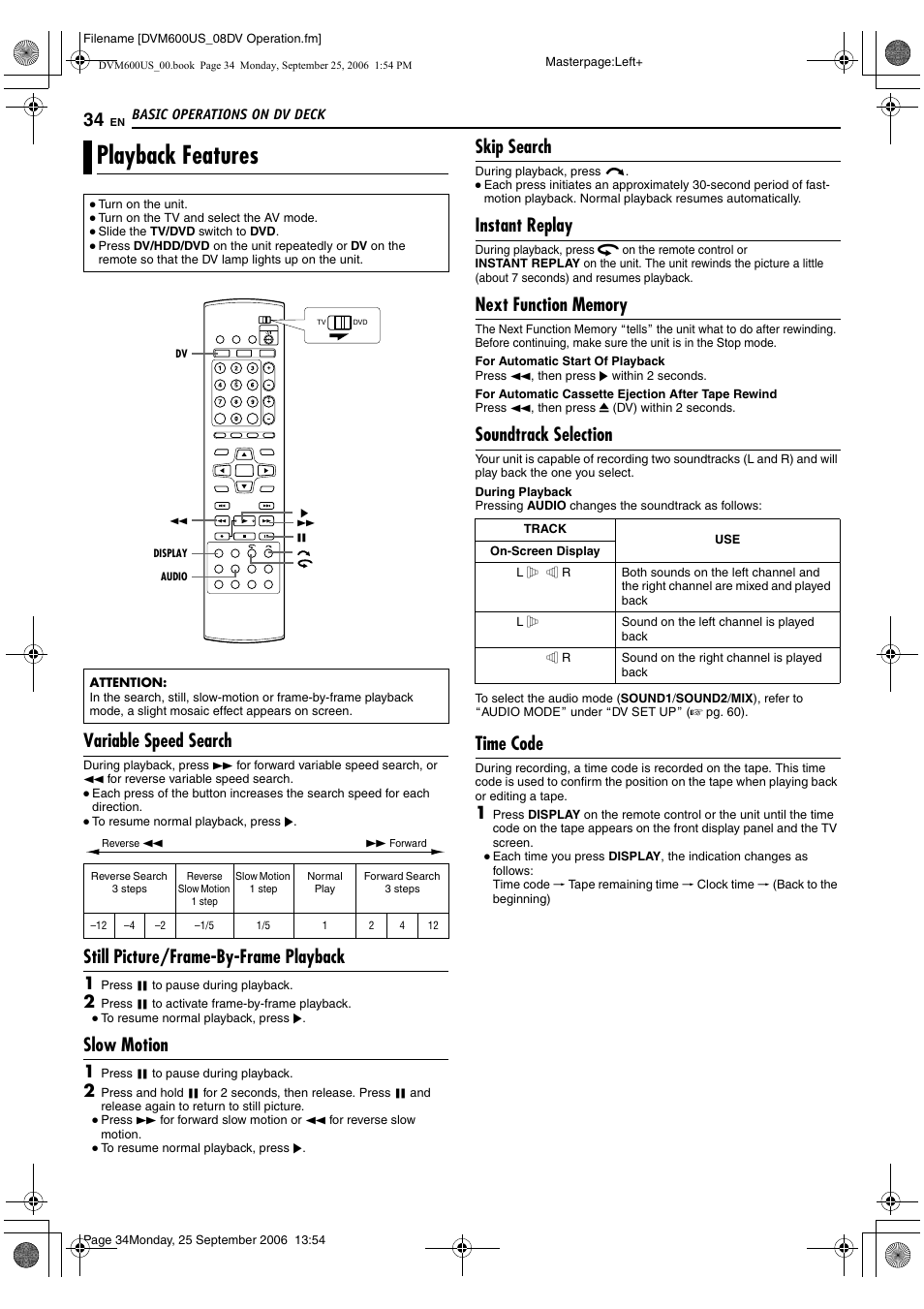 Playback features, Variable speed search, Still picture/frame-by-frame playback | Slow motion, Skip search, Instant replay, Next function memory, Soundtrack selection, Time code, A pg. 34 | JVC SR- DVM600U User Manual | Page 34 / 72