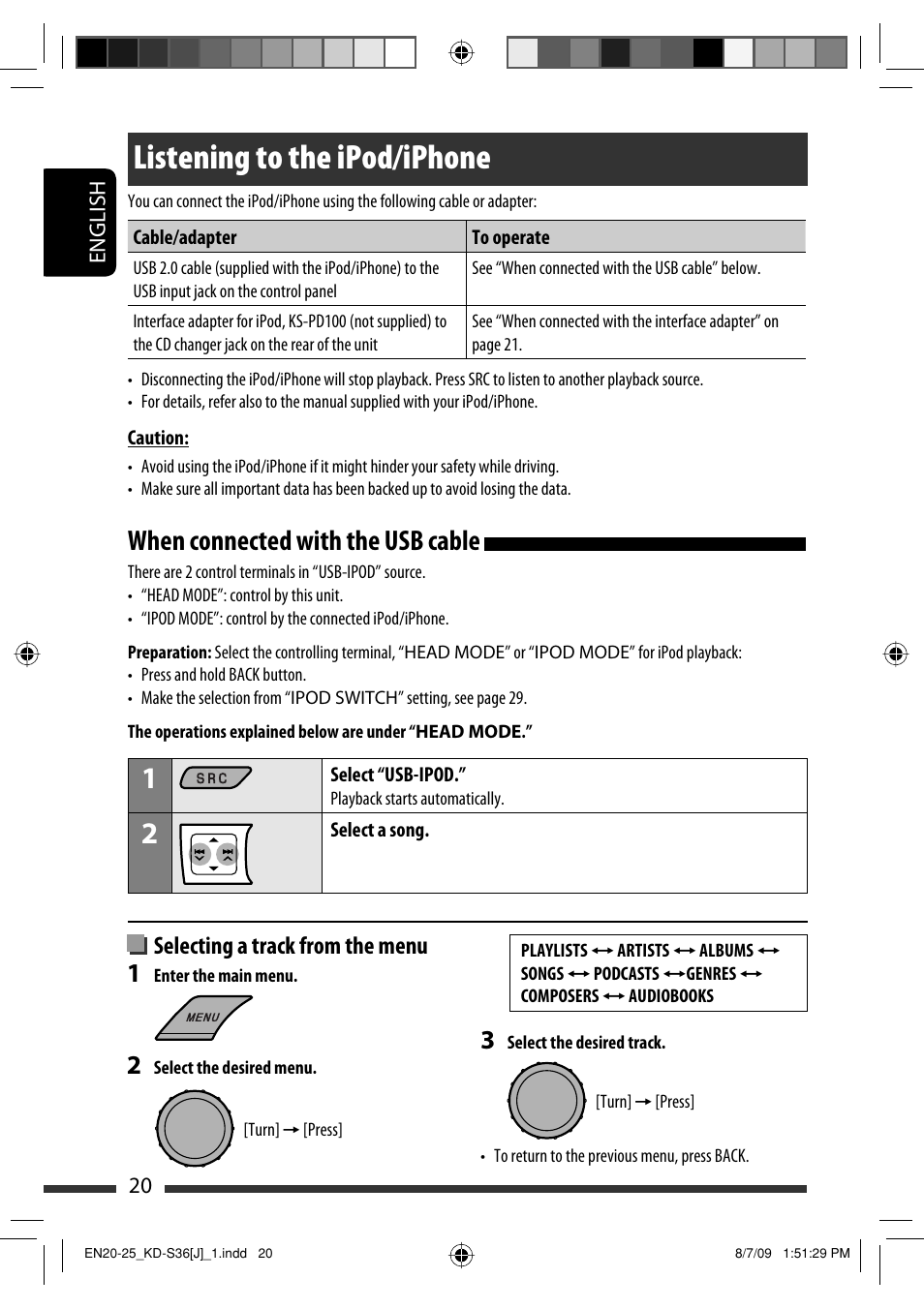 Listening to the ipod/iphone, When connected with the usb cable, Selecting a track from the menu | JVC GET0643-001A User Manual | Page 20 / 85